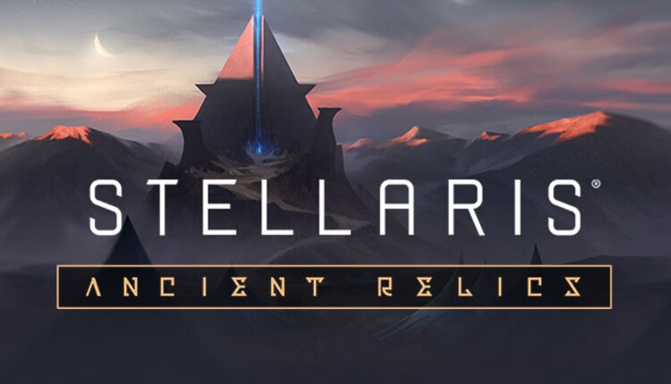 Stellaris Ancient Relics