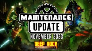 Deep Rock Galactic Maintenance Guide