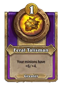 Feral Tallisman