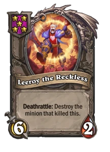 Leeroy the Reckless