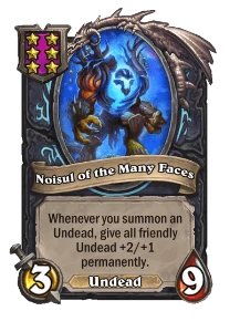 noisul of the many faces